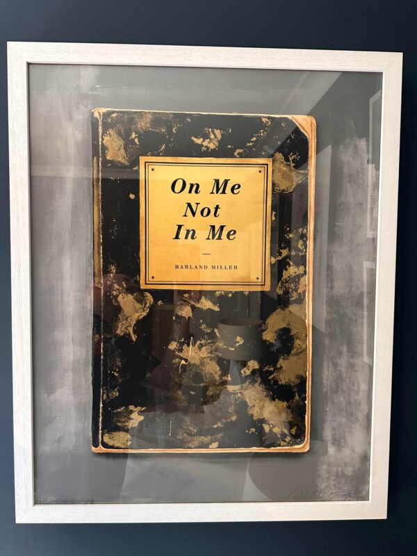 Harland Miller's On Me Not in Me, framed